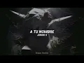 Junior H - A TU NOMBRE | LETRA