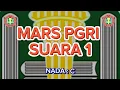 LATIHAN MARS PGRI SUARA 1 (NADA : C)