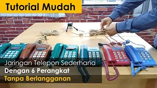 Download Tutorial Mudah | Jaringan Telepon Sederhana Dengan 6 Perangkat | Tanpa Berlangganan MP3