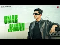 Download Lagu Umar Jawan ( Official Video ) Diler Kharkiya | New Haryanvi Song 2025 |  Bhagyashree Chauhan | Macky