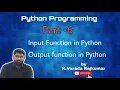 Python Programming Par - 6 Input output Functions in Python