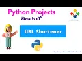 URL Shortener using Python Python Projects in Telugu Nerchuko