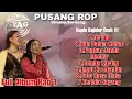 Download Lagu PUSANG ROP ( LIVE CILAME,SOREANG ) FULL ALBUM KOPLO BAJIDOR #bag1