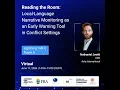 Reading the Room Local-Language Narrative Monitoring as an Early Warning Tool in Conflict Settings