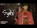 Download Lagu SYAHI ll Official Video || Sinta Bhai \u0026 KhusiChoudhary || Shiquarri Music