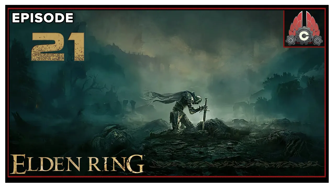 CohhCarnage Plays Elden Ring (Second Run/Mage Run) - Episode 21