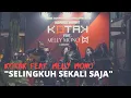 Download Lagu KOTAK feat Melly Mono – Selingkuh Sekali Saja (Live Performance)