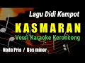 Download Lagu KASMARAN || DIDI KEMPOT VERSI KERONCONG NADA PRIA (KARAOKE)