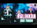 Download Lagu Pulihkan Aku Tuhan - Pdt.Erastus Sabdono - Jemmy Adan.