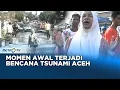 Download Lagu Saat-saat Awal Ombak Tsunami Melanda Aceh Dok. 2004