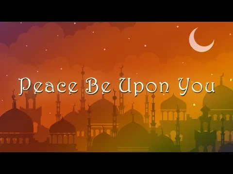 Download MP3 Nadeem Mohammed - Peace Be Upon You (Official Nasheed 2019)