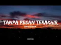 Download Lagu Seventeen - Tanpa Pesan Terakhir ( Lyrics Video )