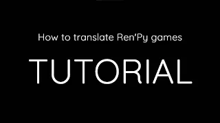 How to Translate any Ren Py Game Instantly - Renpy Translator Tutorial