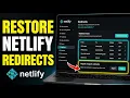 How to restore redirect rules in Netlify redirects configuration - Complete Guide
