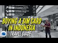 How To Buy Sim Card In Indonesia | Jakarta Airport Guide For Tourist
