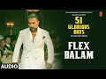 Download Lagu FLEX BALAM (Audio): YO YO HONEY SINGH | 51 GLORIOUS DAYS