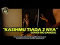 Kasihmu tiada duanya cover Rio sangkil