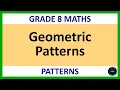 Grade 8 Maths Term 1 Lesson 26 Geometric Patterns