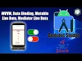 Android Studio Java VM Data Binding Mutable Live Data Mediator Live Data