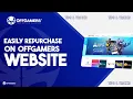 Easily Repurchase on OffGamers Website l Tips Tricks