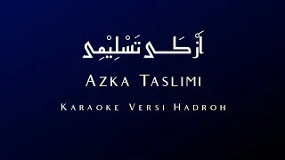 Download Azka Taslimi | Karaoke Versi Hadroh MP3