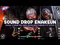 Download Lagu DJ DROP ENAKEUN X MASHUP V58 SOUND JJ KANE BUAT DIMOBIL FULL BASS VIRAL TIKTOK TERBARU 2025 🎧‎