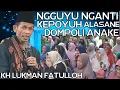 Lagu KIYAI LUKMAN FATULLOH - CERAMAHE LUCU JAMA'AH NGGUYU NGANTI KEPOYUH.