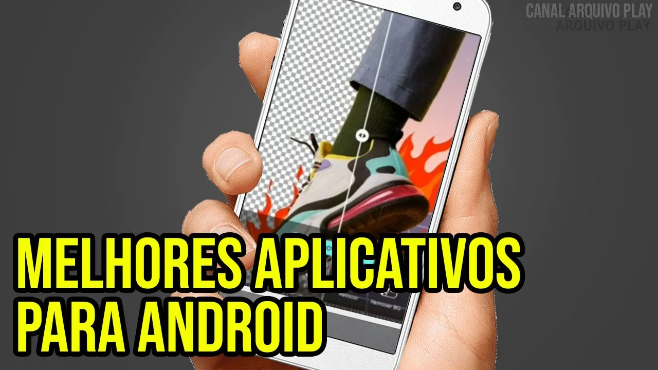 OS MELHORES APLICATIVOS PARA CELULAR ANDROID