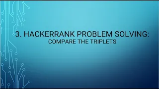 3 HackerRank Problem Solving Compare the Triplets