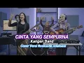 Lagu Cinta Yang Sempurna - Kangen Band - Cover Versi rockustik Relaxation