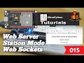 015 - ESP32 MicroPython Web Server Station Mode Sockets
