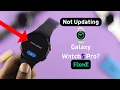Galaxy Watch 5 Pro How to Update System Software If Not Updating Fixed