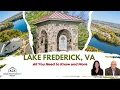 All You Need to Know about Lake Frederick VA