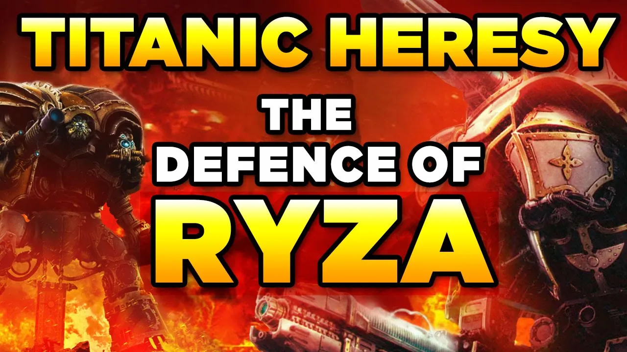 40K - THE TITANIC DEFENCE OF RYZA | Warhammer 40,000 Lore/History