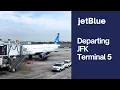 JetBlue JFK Terminal 5 Departures What You Need to Know