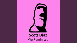 we reminisce original mix 