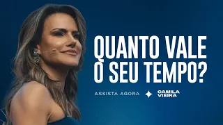 Como ser uma Mulher que dá Conta de Tudo | Camila Vieira