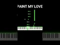 Download Lagu paint my love piano tutorial