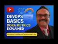 DevOps Basics Explained DORA Metrics for Delivery Excellence