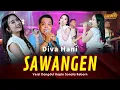 Download Lagu Diva Hani - SAWANGEN (Official Live Dangdut Sonata Reborn) Asia Bimantara Musik
