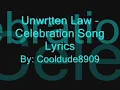 Unwritten Law - Celebration Song lyrics