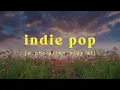 a christian indie folk relaxing playlist to heal your soul ☁️🌿
