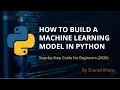 How to Build a Machine Learning Model in Python Step-by-Step Guide for Beginners 2026