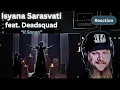 Download Lagu First time hearing / Reaction / Isyana Sarasvati feat. Deadsquad - \