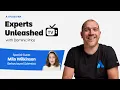 Decoding the human condition with Milo Wilkinson Experts Unleashed Atlassian