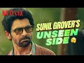 Download Lagu Sunil Grover’s SERIOUS Side Will Leave You SHOCKED 😳 | Netflix India