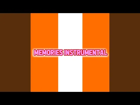 Download MP3 Memories (Instrumental)
