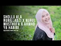 Download Lagu NAZWA MAULIDIA - SHOLLU ALA NURILLADZI x NURUL MUSTHOFA x AHMAD YA HABIBI