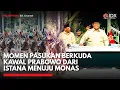 Download Lagu Momen Pasukan Berkuda Kawal Prabowo dari Istana Menuju Monas | IDXC UPDATE