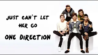 Just Can T Let Her Go One Direction Official Full Version Demo Lyric Video With Skype Sound 